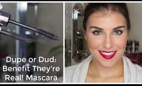 Dupe or Dud: Benefit They're Real! Lengthening Mascara vs $4 DUPE | Bailey B.