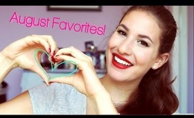 August Favorites ♡ | What I've Been Loving This Month!