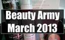 Beauty Army Kit - March 2013