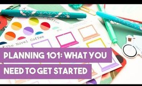 Planning 101: What You Need To Get Started