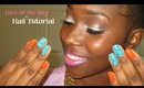 Face of the day + Nail tutorial