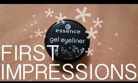 Essence Gel Eyeliner FIRST IMPRESSIONS!