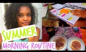 MORNING ROUTINE | SUMMER 2015