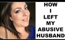 SINGLE MOM FINANCIAL SECURITY | HOW I LEFT MY ABUSIVE HUSBAND
