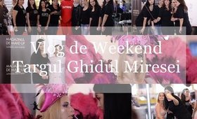 Vlog de Weekend #4 |Targul Ghidul Miresei, Chef Jesica, Pet Expo