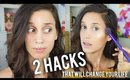 2 Makeup Hacks That CHANGED My Life
