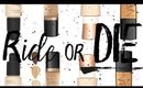 RIDE OR DIE FOUNDATIONS -THE BEST FOUNDATIONS!