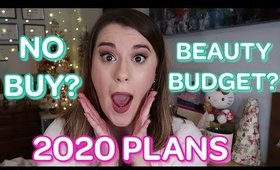 MY 2020 BEAUTY BUDGET & YOUTUBE PLANS