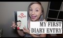 MY FIRST DIARY ENTRY || Dear Diary