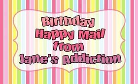 Birthday Happy Mail from Jane's Addiction, Thank You!! | PrettyThingsRock