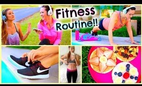 Fitness Routine 2015 ♡ Essentials, DIY Healthy Snacks, Workouts + More!