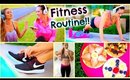 Fitness Routine 2015 ♡ Essentials, DIY Healthy Snacks, Workouts + More!