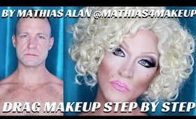 BEST IN DRAG SHOW 2015 | DRAG QUEEN MAKEUP TUTORIAL STEP BY STEP DEMO- mathias4makeup