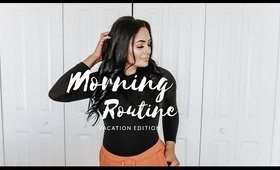 WINTER MORNING ROUTINE 2018 | Vacation Edition