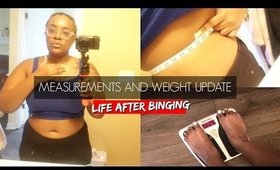 LIFE AFTER BINGING ON FAST FOOD | TAKING MEASUREMENTS AND WEIGHT LOSS UPDATES