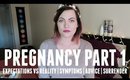 PREGNANCY PART 1 | Magnolia Rose