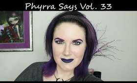 Phyrra Says Vol. 33, Alternative Fashion, Piercings, Tattoos, Kat Von D, Jeffree Star