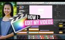 How I: Edit My Youtube Videos // Collages, Filters, Moving Titles