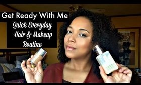 GRWM | Quick Everyday Natural Hair & Makeup Routine | NaturallyCurlyQ