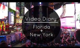 VIDEO DIARY | Florida + New York