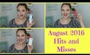 August Hits and Misses 2016