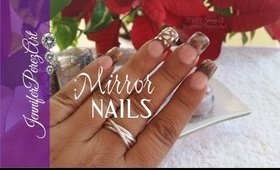 Real Mirror Nails ★:::... Jennifer Perez of Mystic Nails OFFICIAL ☆