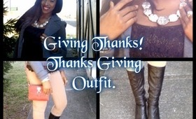 OOTD/OOTN: Giving Thanks! Thanksgiving Outfit 2012