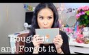 Bought it and Forgot it | Beauty Products