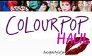 Colourpop Haul