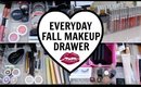 My Everyday Makeup Drawer for FALL! | Part 6