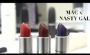Swatches & Review: MAC Nasty Gal Lipsticks | #MACxNastyGal