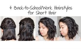 4 Easy 5-Min Back to School/Work Hairstyles for Short Hair