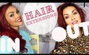 Taking My Hair Extensions Out & Extension Review
