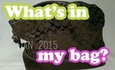 What's In My Bag? Januray 2015