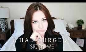I Had Surgery | Storytime