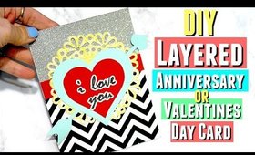 DIY Layered Valentines Day Card, DIY Anniversary Cards for Him, DIY Handmade Valentines Day Card,