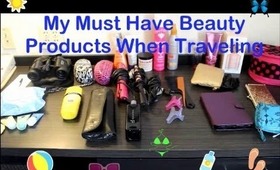 Must Have Products for Traveling