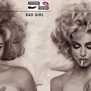 Madonna Tribute Week 5 : Bad Girl