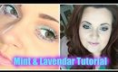 Mint & Lavendar Makeup Tutorial!