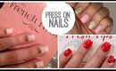 Press On Nails: favorites, how to apply, and remove without damage | Bailey B.