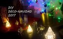 DIY decoración navidad 2017  | kittypinky