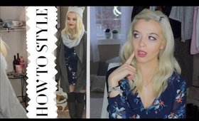 HOW TO STYLE AN OUTFIT | WINTER