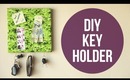 DIY ♥ Key Holder