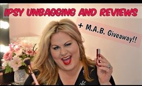 Feb Ipsy Unbagging & Reviews + MAB Giveaway