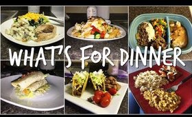 WHAT'S FOR DINNER | 7 DINNER IDEAS | FAMILY OF 3