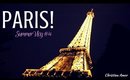 City of Lights- PARIS! Summer Vlog #4 ♡ Christina Amor