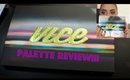 Vice 3 Palette Review!