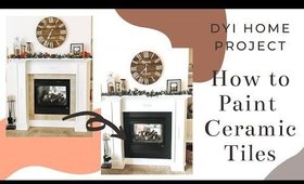 DYI paint ceramic tile | Fireplace upgrade | home project