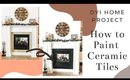 DYI paint ceramic tile | Fireplace upgrade | home project