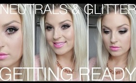 Get Ready With Me ♡ Neutral Eyes With A Pop Of Glitter!